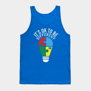 Autism Awareness - It's OK to be Different Tank Top